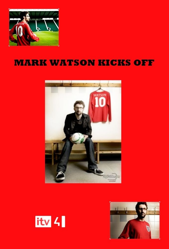Show Mark Watson Kicks Off