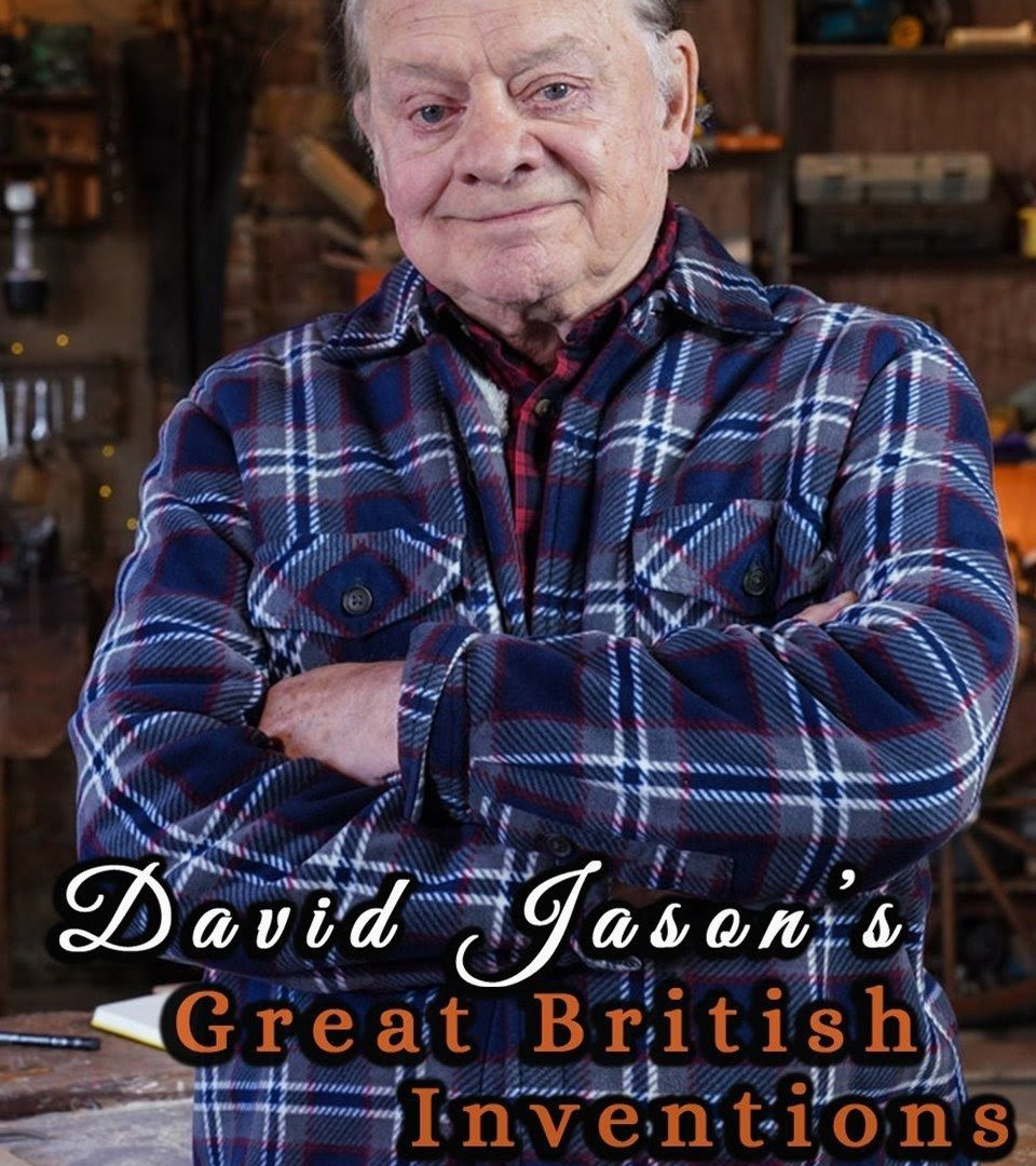 Show David Jason's Great British Inventions