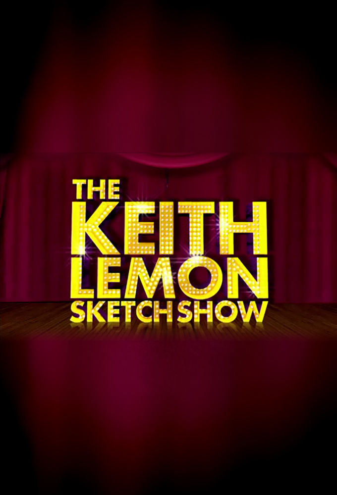 Сериал The Keith Lemon Sketch Show