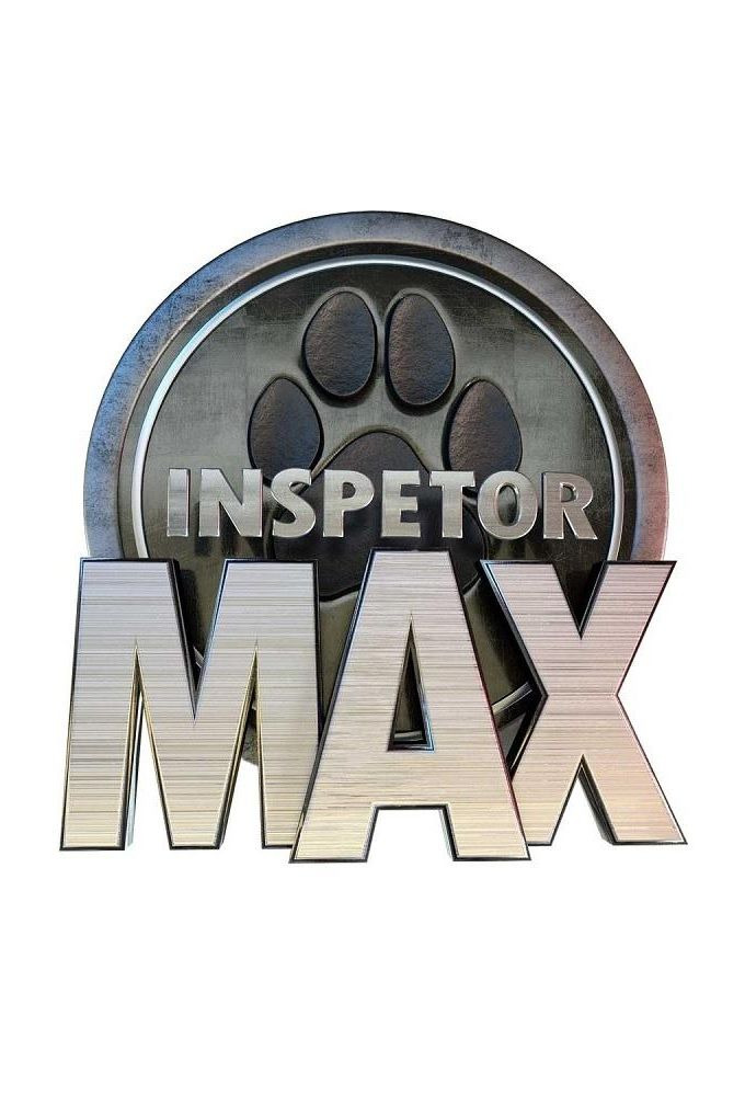 Сериал Inspetor Max