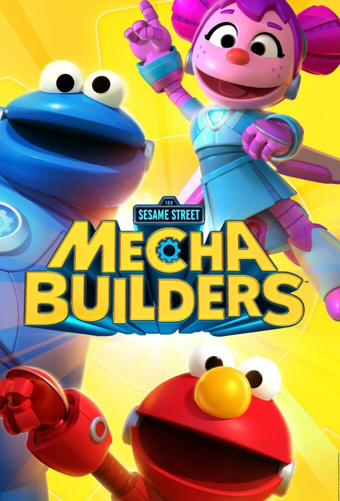 Сериал Sesame Street Mecha Builders