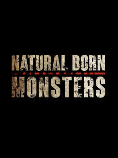 Сериал Natural Born Monsters
