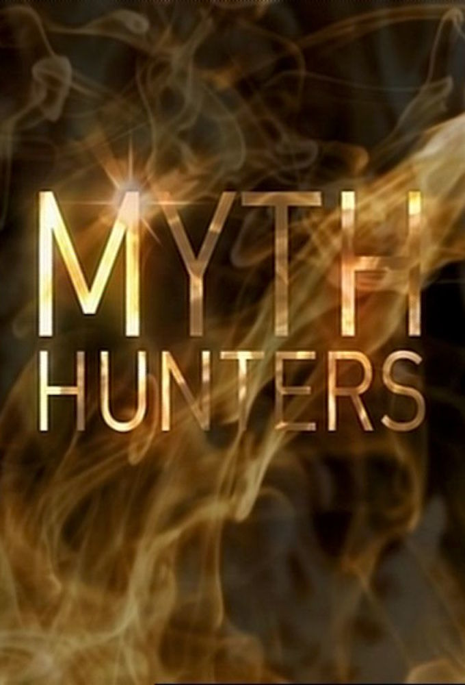 Сериал Myth Hunters