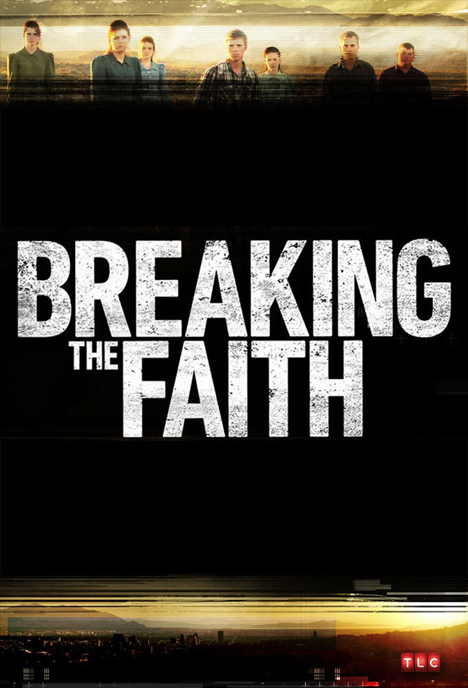 Show Breaking the Faith
