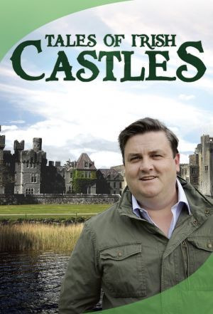 Сериал Легенды ирландских замков
