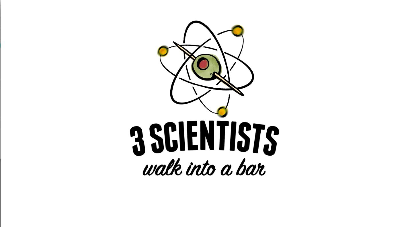 Сериал 3 Scientists Walk Into a Bar