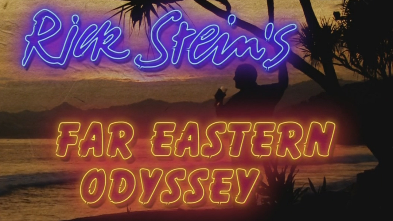 Сериал Rick Stein's Far Eastern Odyssey