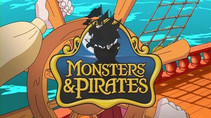 Сериал Монстры и пираты