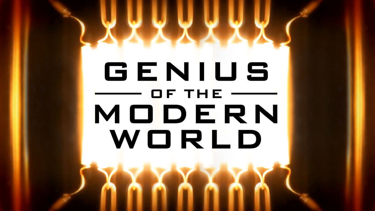 Show Genius of the Modern World
