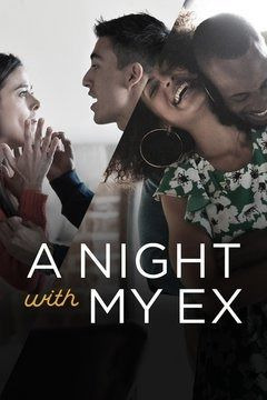 Сериал A Night with My Ex