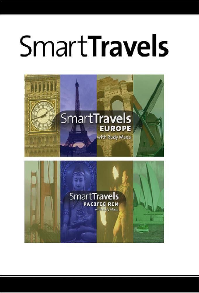 Сериал Smart Travels with Rudy Maxa