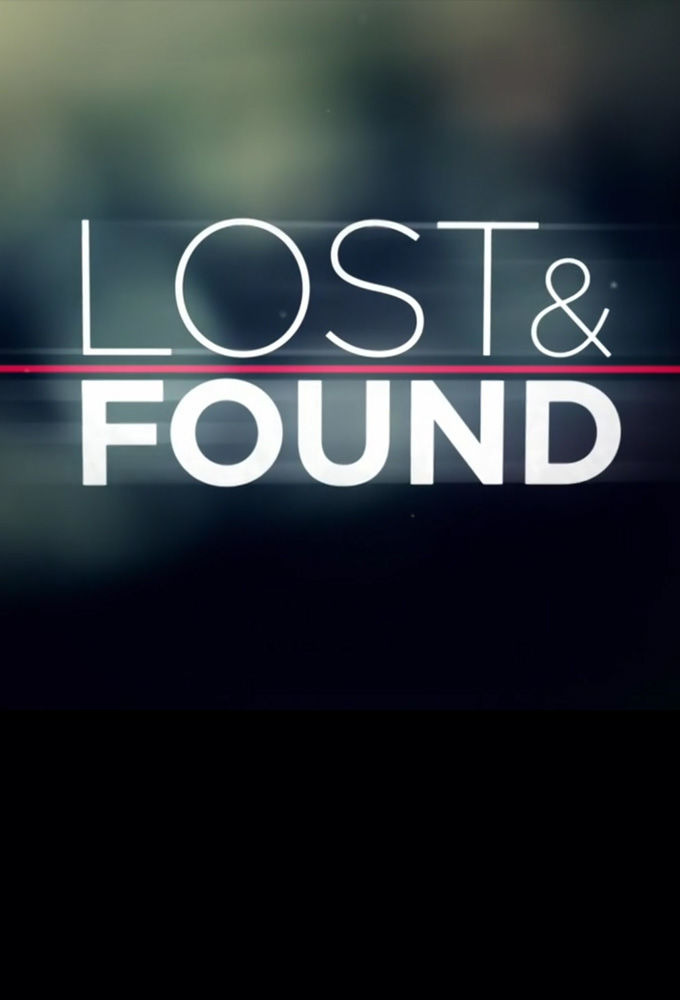 Сериал Lost and Found