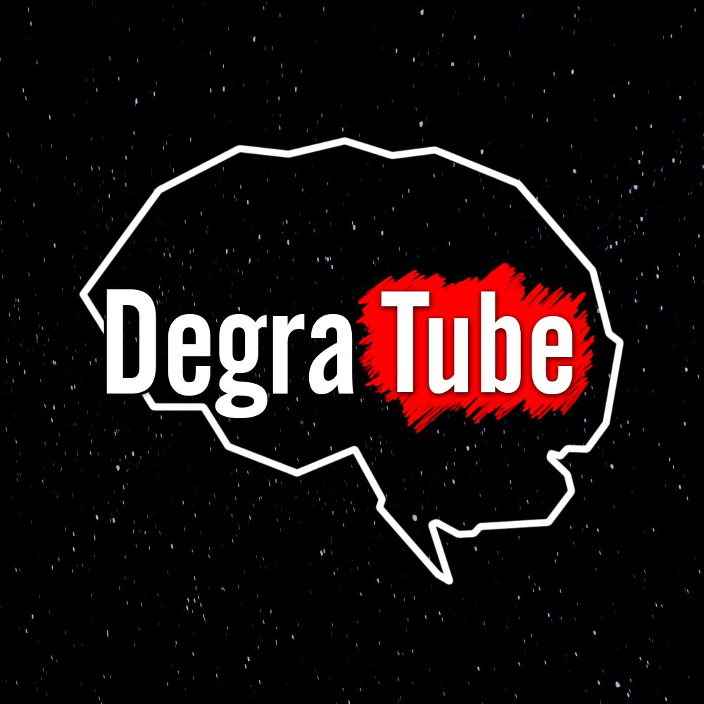 Show DegraTube