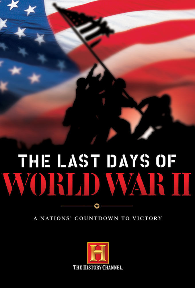 Сериал The Last Days of World War II