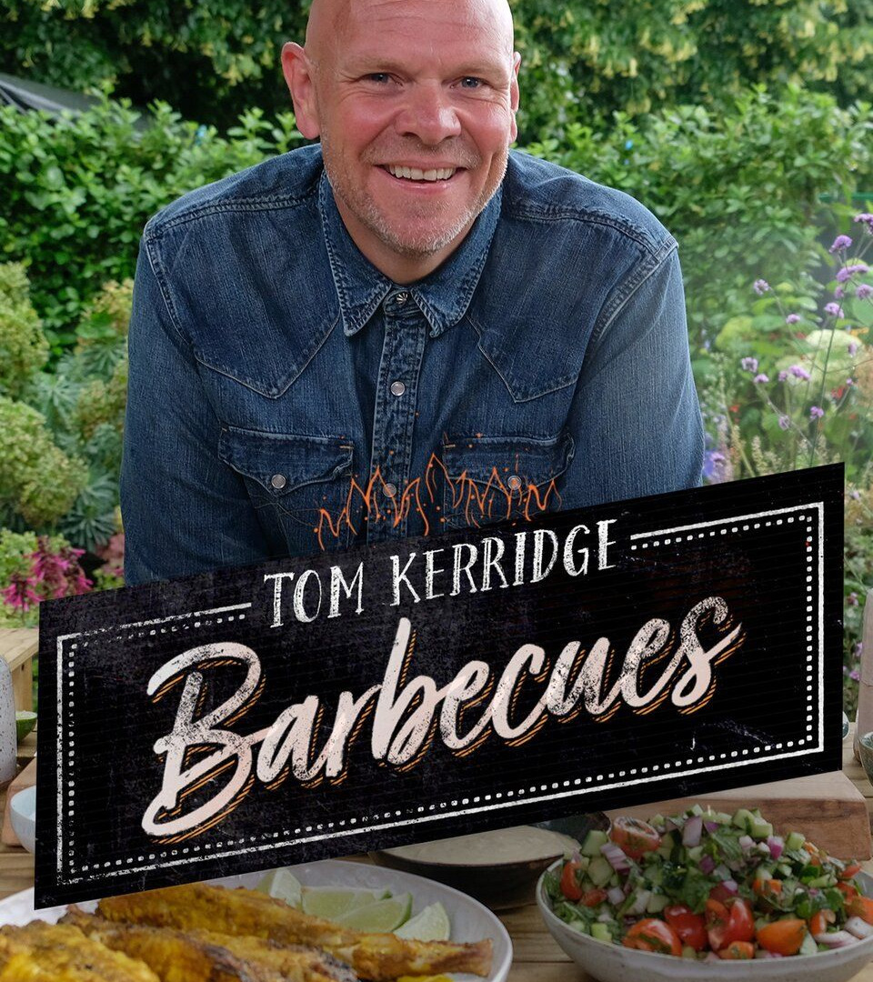 Сериал Tom Kerridge Barbecues