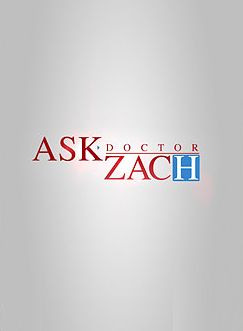 Show Ask Dr. Zach
