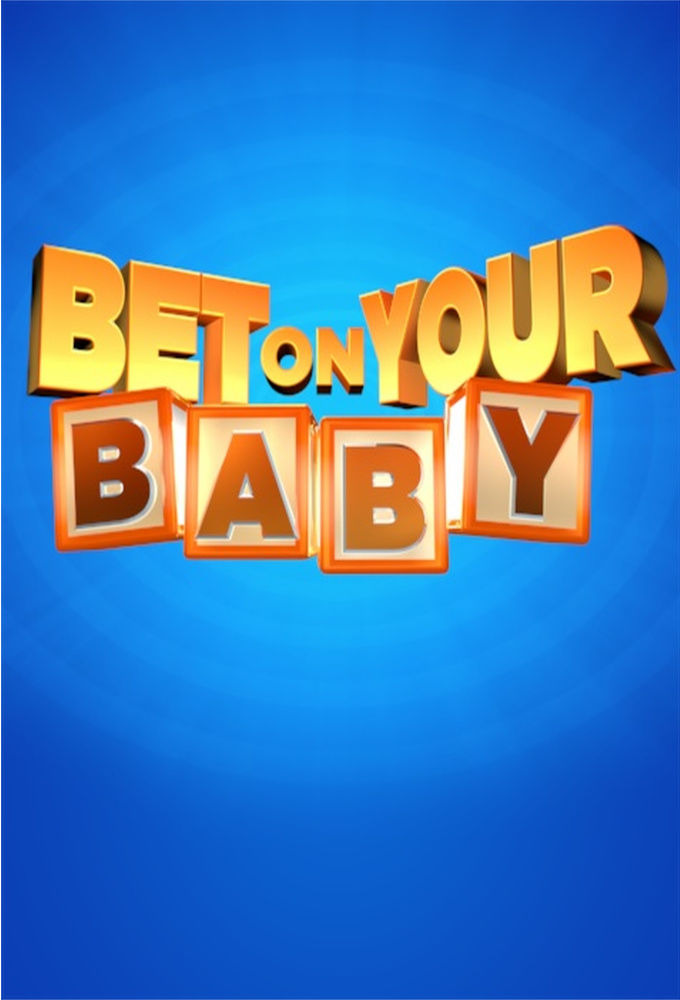 Show Bet on Your Baby