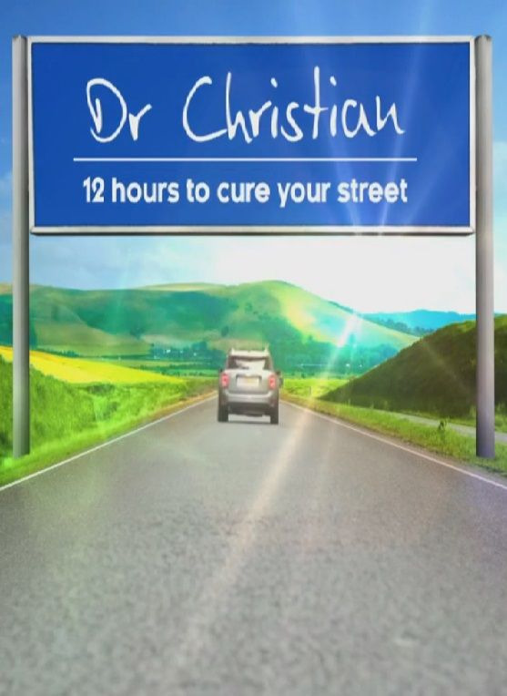 Сериал Dr Christian: 12 Hours to Cure Your Street