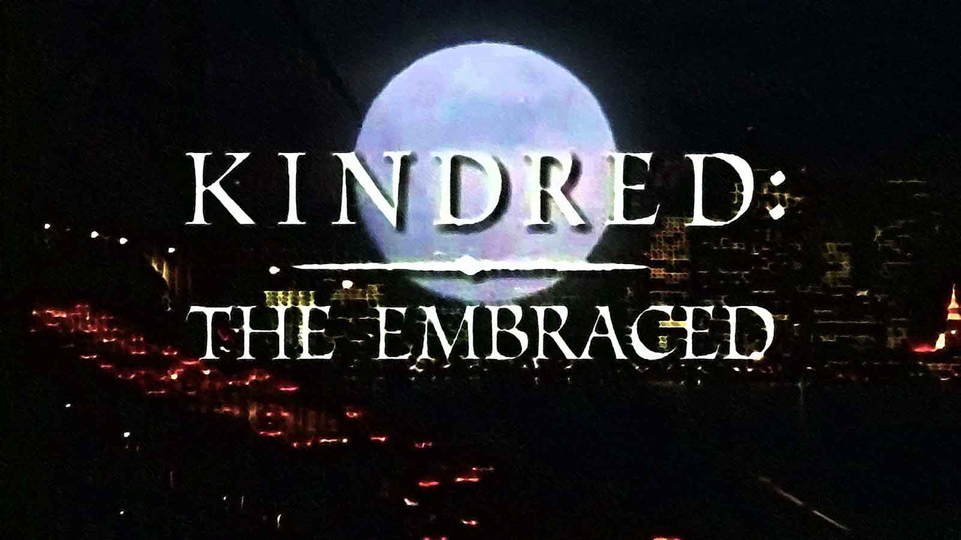 Show Kindred: The Embraced