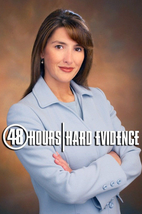 Сериал 48 Hours: Hard Evidence