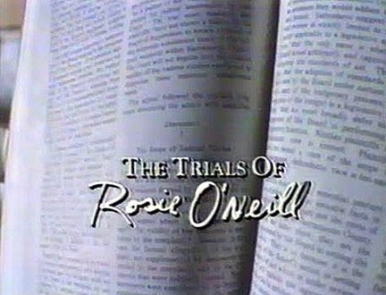 Show The Trials of Rosie O'Neill