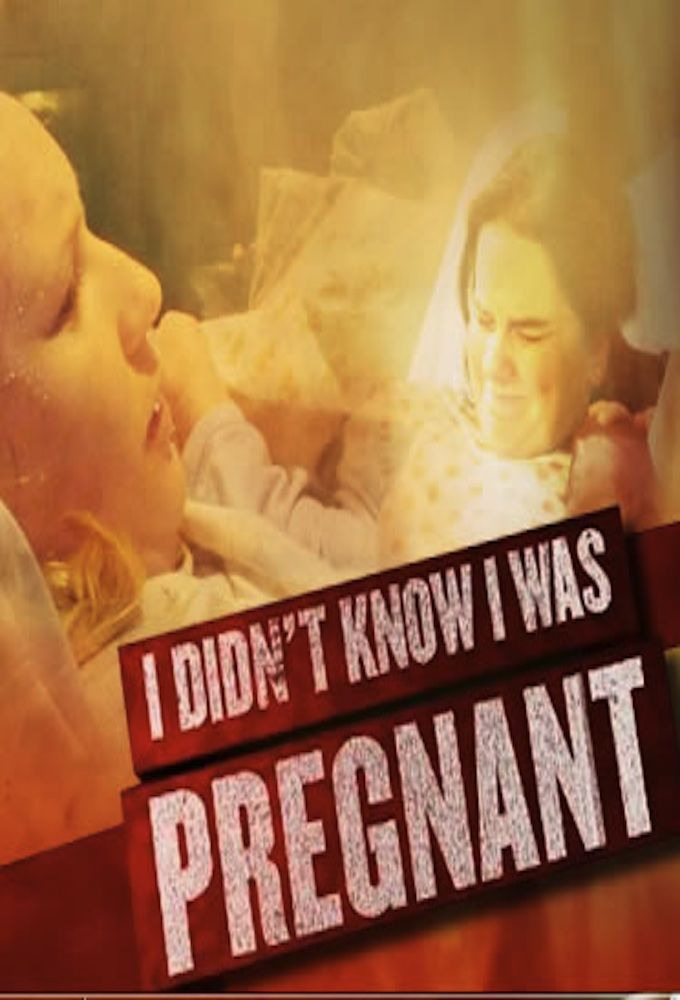 Сериал I Didn't Know I Was Pregnant