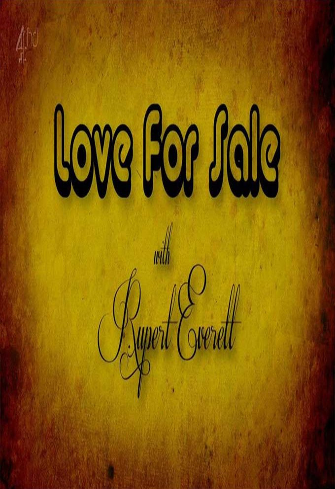 Сериал Love for Sale with Rupert Everett