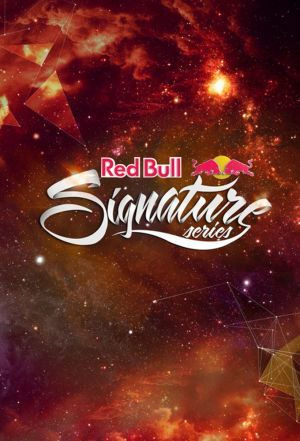 Сериал Red Bull Signature Series
