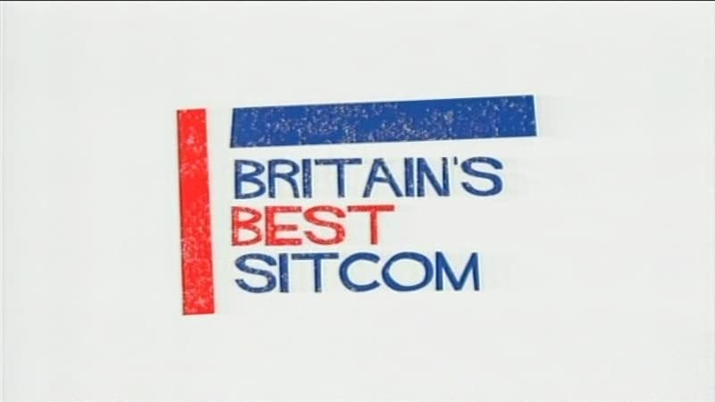 Сериал Britain's Best Sitcom