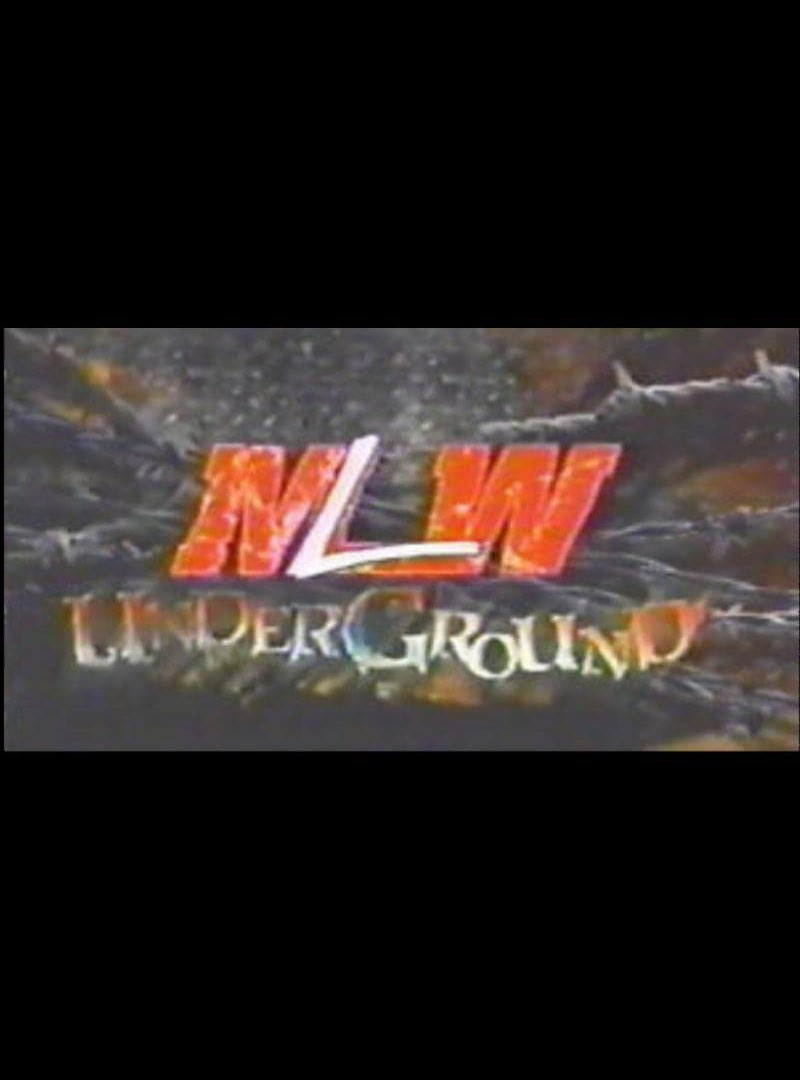 Show Major League Wrestling: The Underground