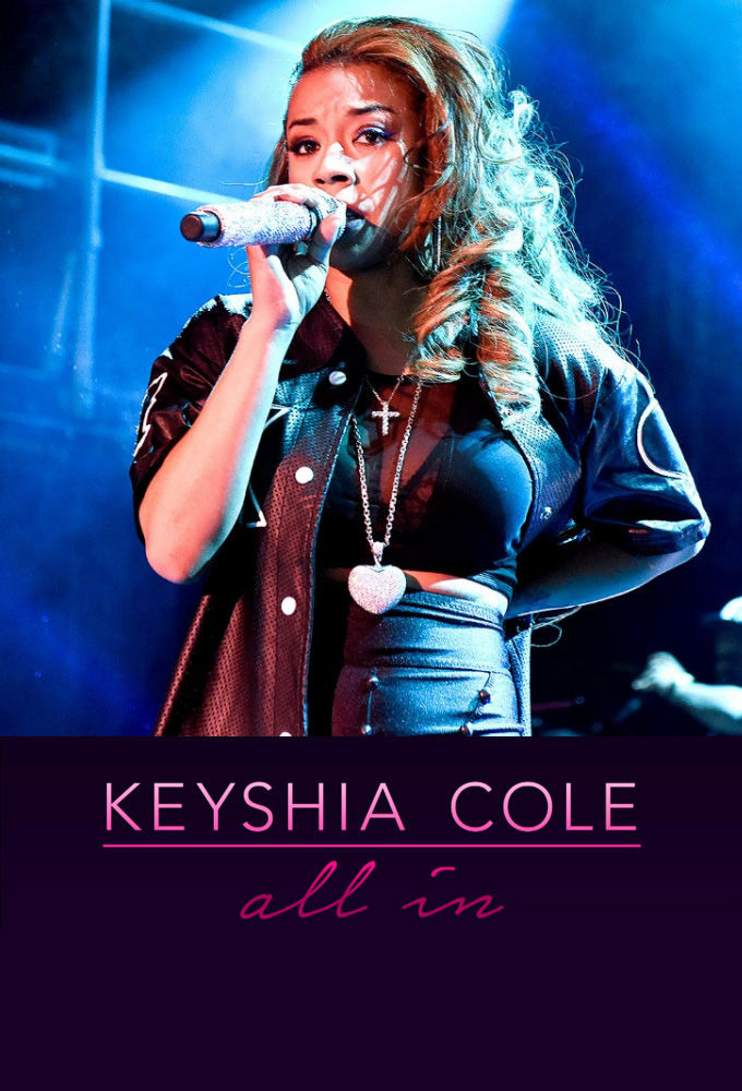 Show Keyshia Cole: All In
