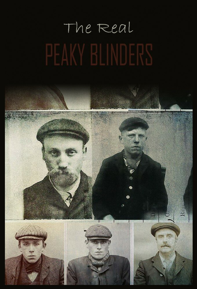 Show The Real Peaky Blinders