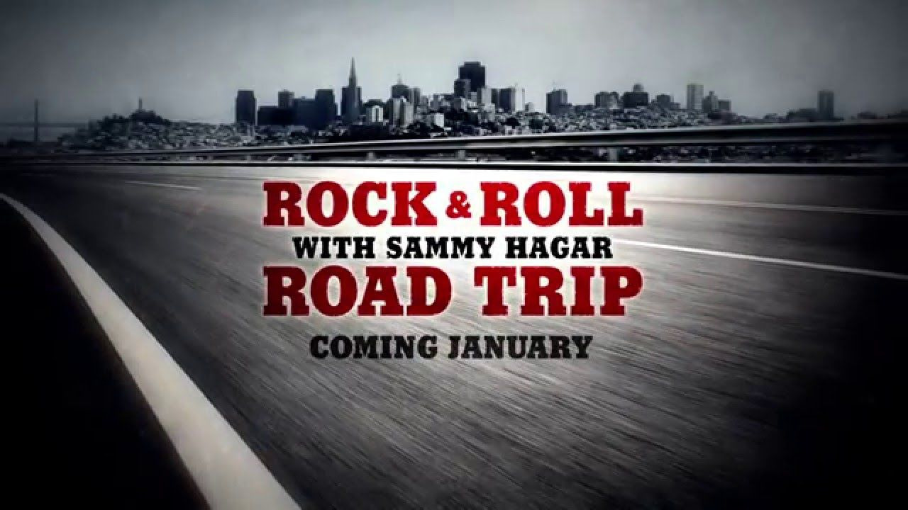 Сериал Rock & Roll Road Trip with Sammy Hagar