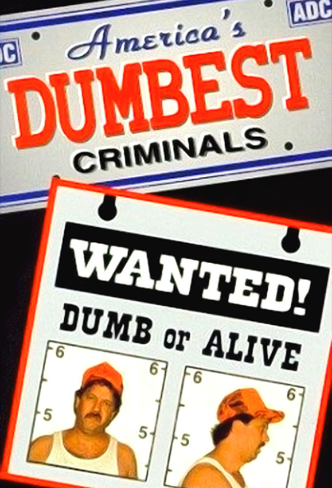 Сериал America's Dumbest Criminals