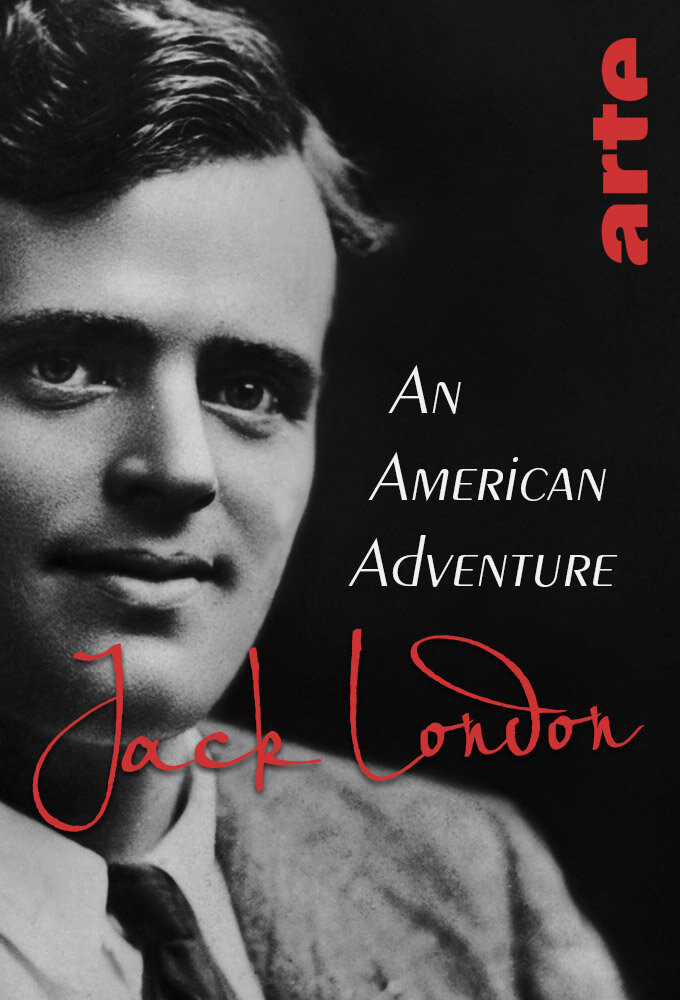Сериал Jack London: An American Adventure