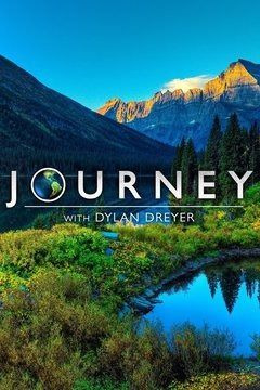 Сериал Journey with Dylan Dreyer
