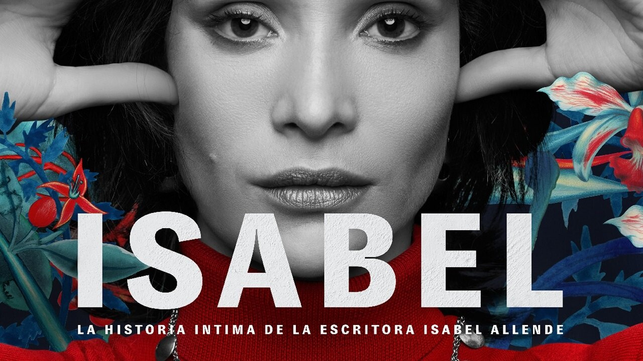 Show Isabel: La Historia Íntima de la Escritora Isabel Allende