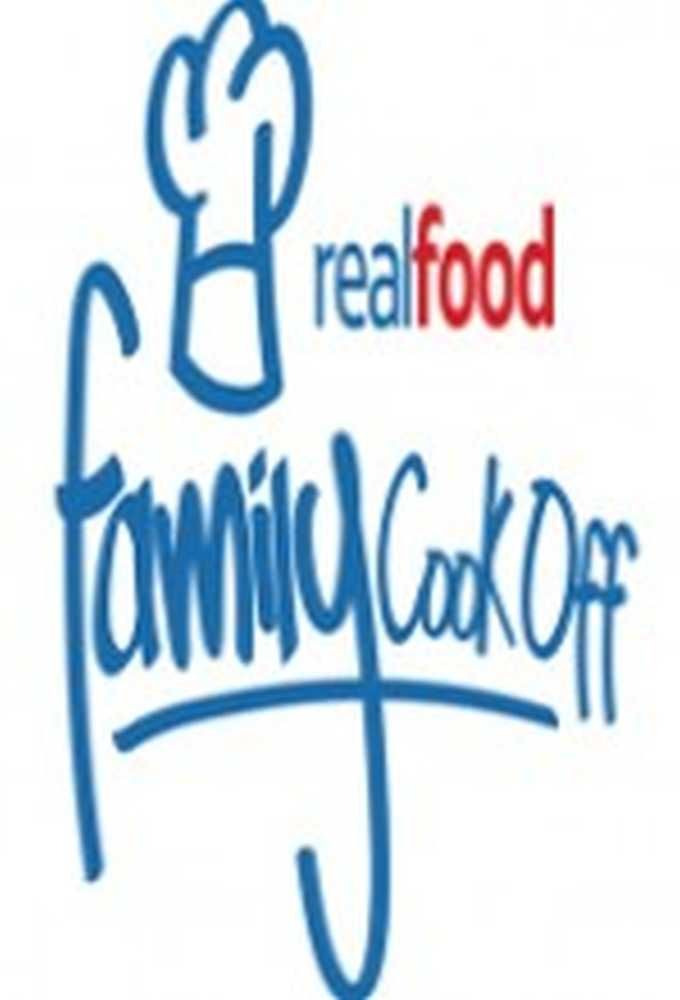 Сериал Real Food Family Cook Off