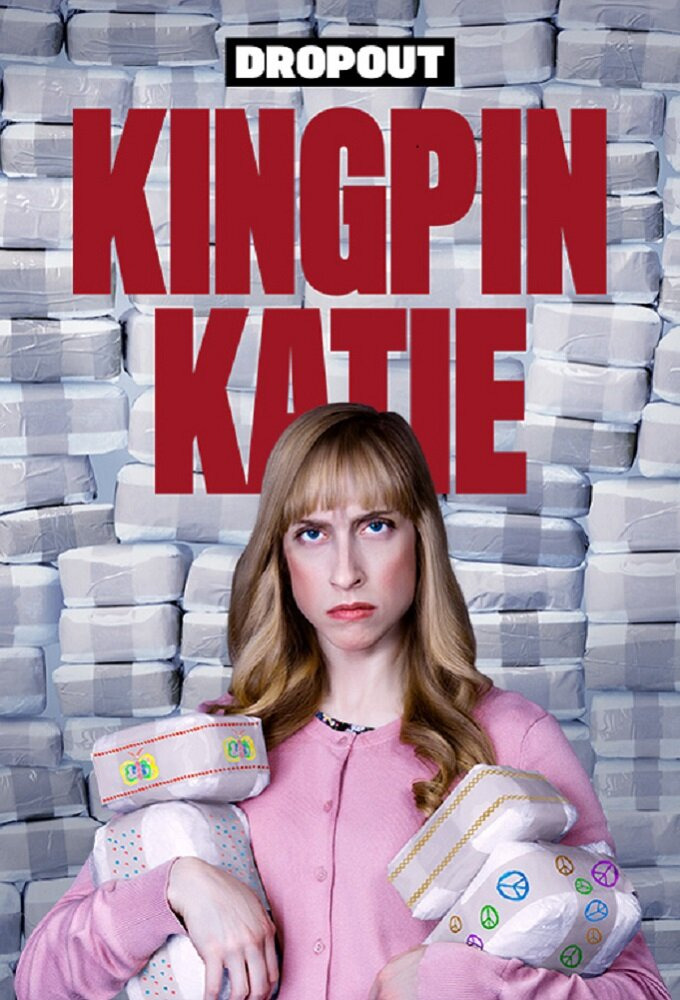 Сериал Kingpin Katie