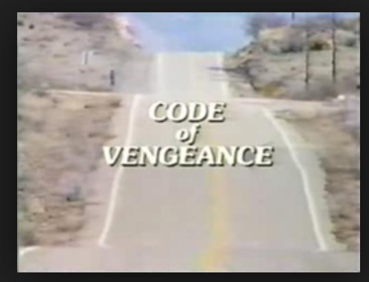 Show Dalton's Code of Vengeance
