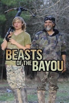 Show Beasts of the Bayou