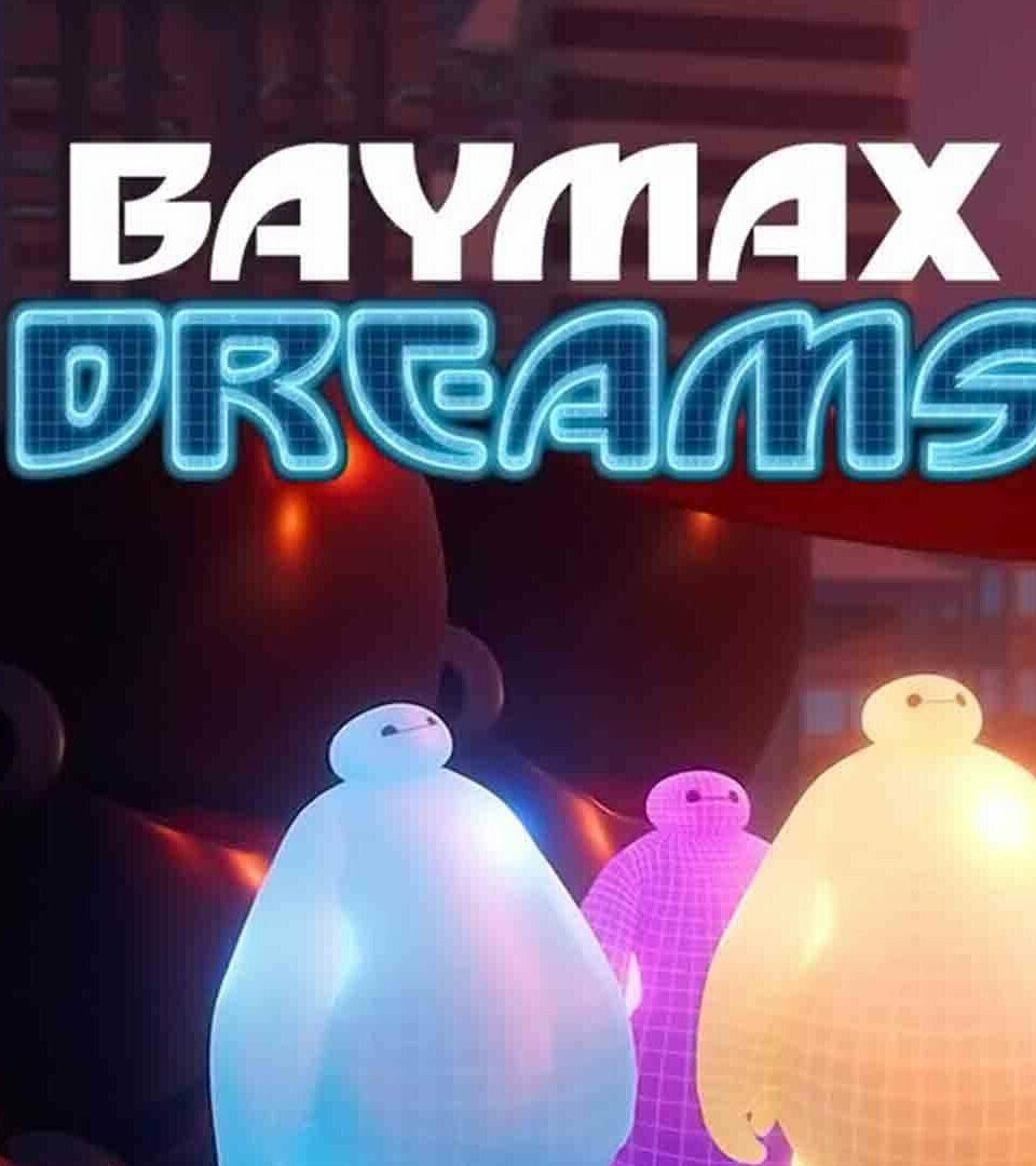 Сериал Baymax Dreams