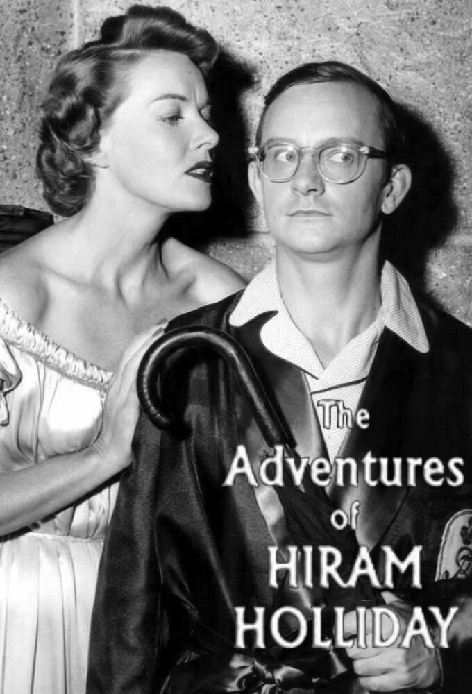 Сериал The Adventures of Hiram Holliday
