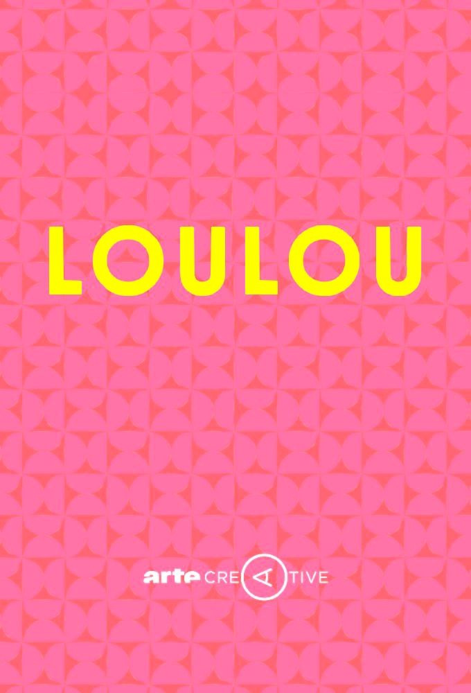 Show Loulou