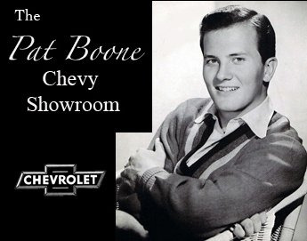 Show The Pat Boone-Chevy Showroom