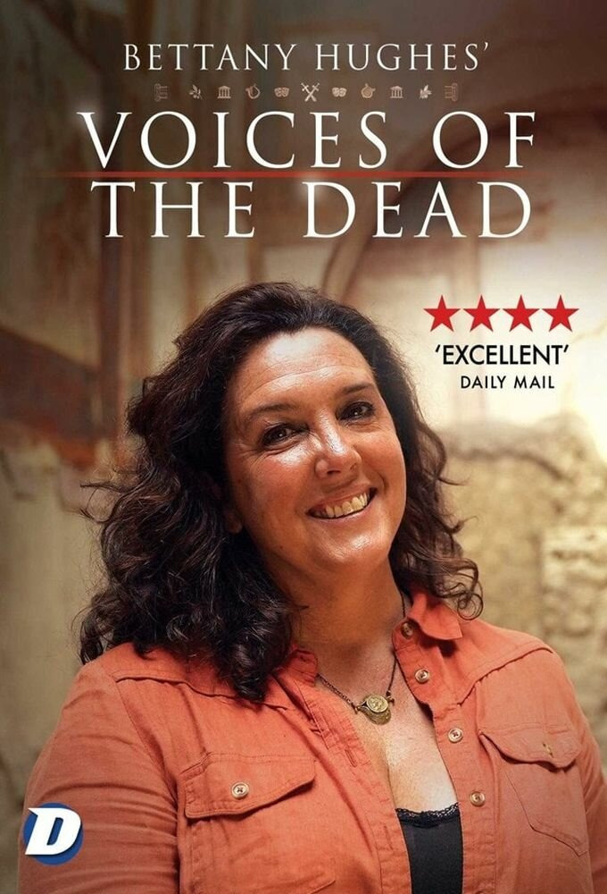 Show Bettany Hughes Voices of the Dead