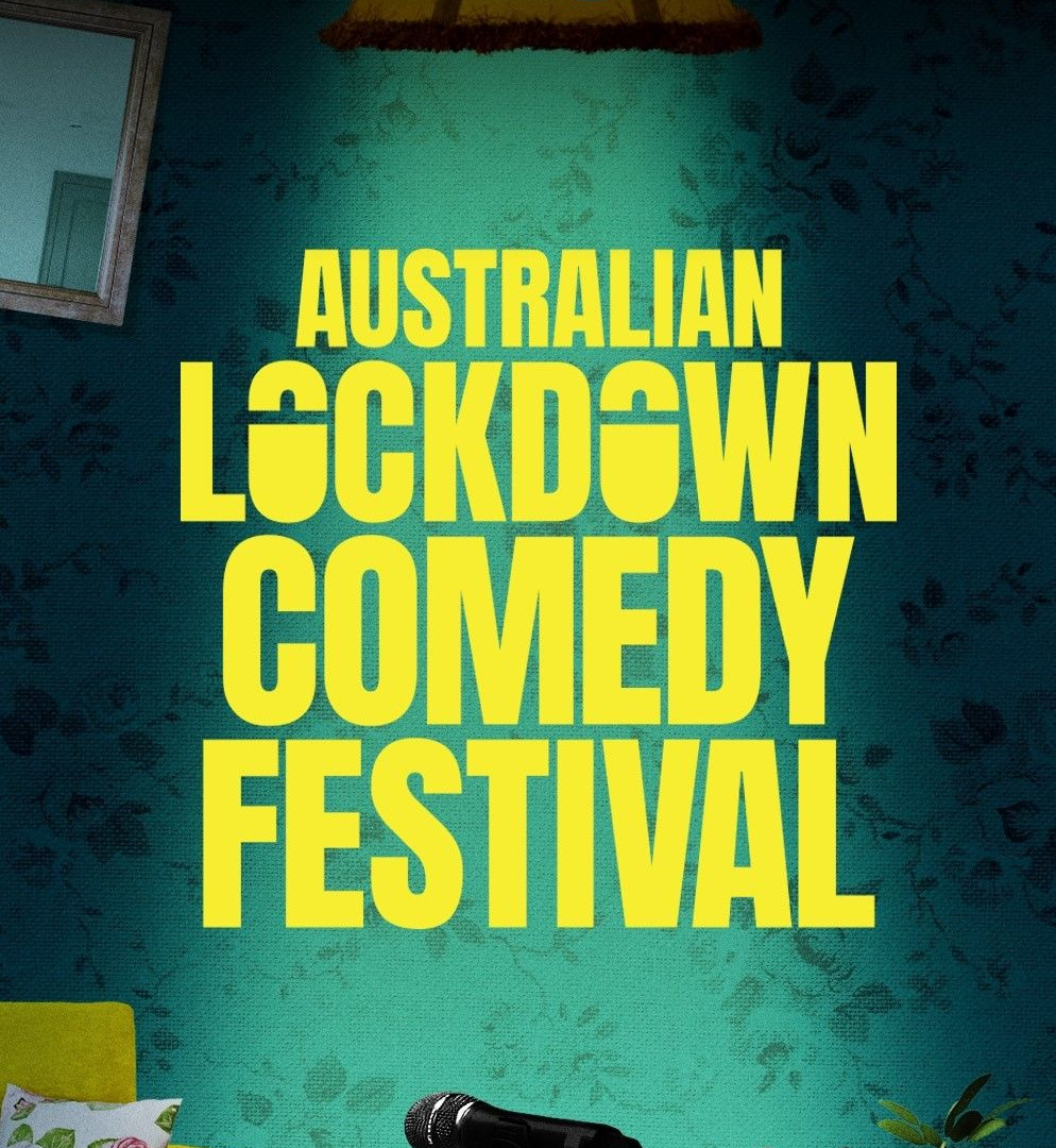 Сериал Australian Lockdown Comedy Festival