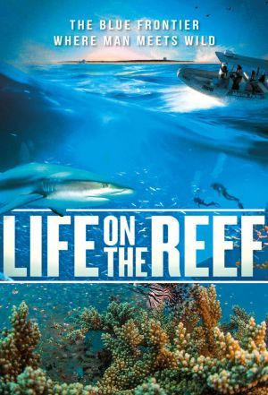 Сериал Life on the Reef