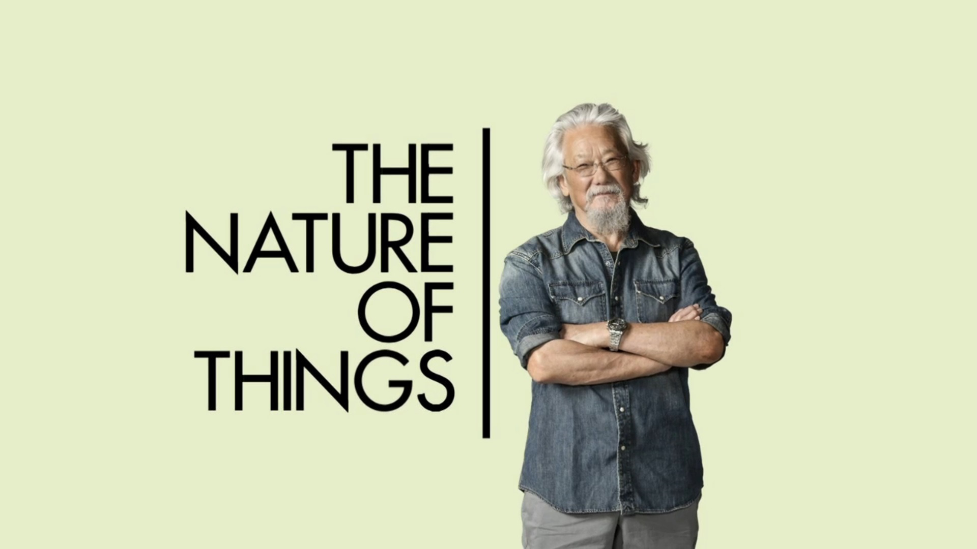 Сериал The Nature of Things with David Suzuki