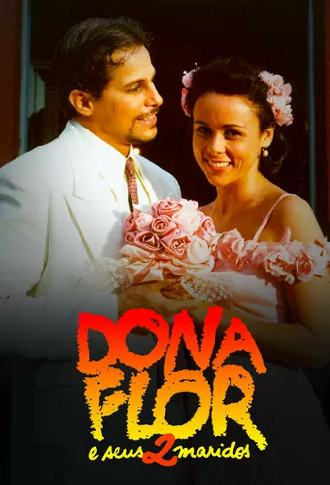Сериал Dona Flor e Seus 2 Maridos